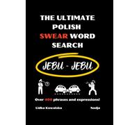THE ULTIMATE POLISH SWEAR WORD SEARCH: JEBU-JEBU