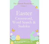The Ultimate Puzzle Series: Volume 3: Easter Crossword, Word Search & Sudoku