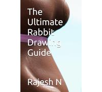 The Ultimate Rabbit Drawing Guide