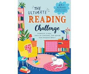 The Ultimate Reading Challenge: Complete a Goal, Open an Envelope, and Reveal Your Bookish Prize!; 25 + Rewards. Including Bookmarks, Notecards, Bookplates, Coasters & More!
