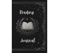 The Ultimate Reading Journal: A Guided Book Tracker for Book Lovers with TBR, Wishlist, Reviews, Monthly & Yearly Reading Logs