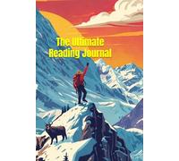 The Ultimate Reading Journal: Book Reading Journals | Reading Thoughts Journal | Book Review Journals - 5 Minute Journaling Each Day