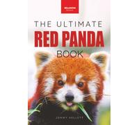 The Ultimate Red Panda Book: 100+ Amazing Red Panda Facts, Photos, Quiz & More: 32