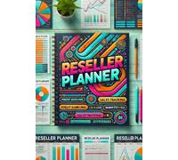 The Ultimate Reseller Planner for Dropshipping and Online Business Success