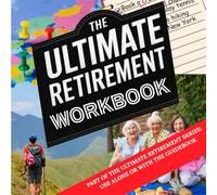 The Ultimate Retirement Workbook