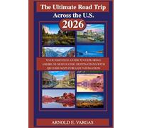 The Ultimate Road Trip Across the U.S. 2026: Your Essential Guide to Exploring America’s Most Iconic Destinations with QR Code Maps for Easy Navigation