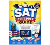 The Ultimate SAT Test Prep Guide