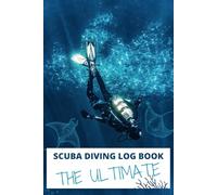 The Ultimate Scuba Diving Logbook: Scuba Diver Log book, scuba diving gifts, Track & Record +85 Dives, Octopus Divers Log