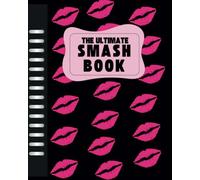 The Ultimate Smash Book | Fangirl Celebrity Crush Journal