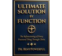 THE ULTIMATE SOLUTION BY FUNCTION