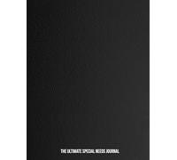 The Ultimate Special Needs Journal | Autism Journal | Food Diary | Milestone Journal | Notebook | Diary | Black