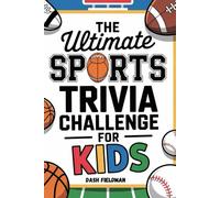The Ultimate Sports Trivia Challenge for Kids