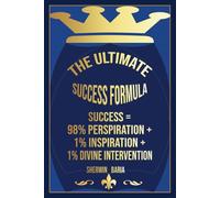 The Ultimate Success Formula