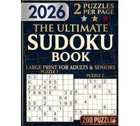 THE ULTIMATE SUDOKU BOOK: THE ULTIMATE SUDOKU BOOK 240 Easy to Hard Large Print Puzzles for Adults ,Senior, and Beginners