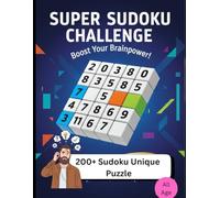 The Ultimate Sudoku Challenge Book.: 200+ Brain-Boosting Puzzles from Easy to Expert | Improve Focus, Logic & Mental Sharpness for Adults