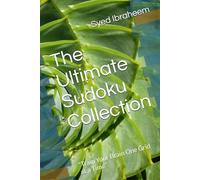 The Ultimate Sudoku Collection: “Train Your Brain One Grid at a Time”