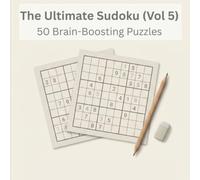 The Ultimate Sudoku (Vol 5): 50 Brain-Boosting Puzzles