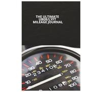 The Ultimate Uber/Lyft Mileage Journal