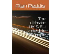 The ultimate UK & EU electric car guide