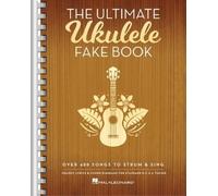 The Ultimate Ukulele Fake Book (Tascabile)