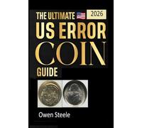 The Ultimate US Error Coin Guide