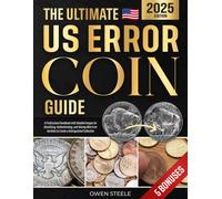 The Ultimate US Error Coin Guide: A Professional Handbook with Detailed Images f