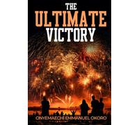 The Ultimate Victory