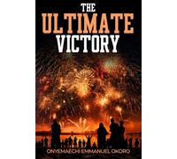 The Ultimate Victory