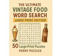 The Ultimate Vintage Food Word Search: Large Print Edition
