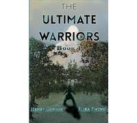 The Ultimate Warriors