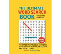 The Ultimate Word Search Book for Adults & Seniors: 100 Large Print Puzzles with 2400 hidden words for Fun, Relaxation, and Brain Exercise