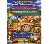 The Ultimate Word Search Challenge Awaits!: 2,000+ Words of Puzzling Fun for Everyone!