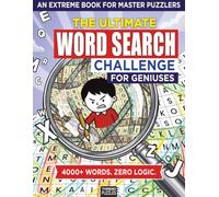The Ultimate Word Search Challenge for Geniuses: An Extreme Puzzle Book for Adults: 100+ Structural Themes and Matching Letter Grids