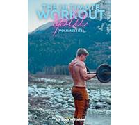 The Ultimate Workout Split: (Volume 1 & 2)