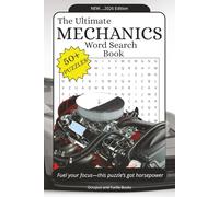 The Ultimate World Mechanics & Engines Word Search Puzzle Book: Easy to Read Print Word Searches about the Mechanics, Engines, Car Parts and More | ... Gift for Vacations, Holidays and Free Time