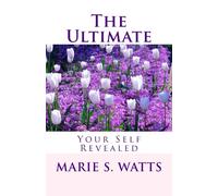 The Ultimate: Your Self Revealed
