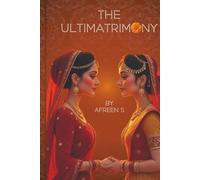 The Ultimatrimony: A Lesbian Romantic Comedy You Can’t Put Down