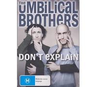 The Umbilical Brothers: Don't Explain [NON-UK Format / PAL / Region 4 Import - Australia]