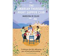 The Umbrian Thursday Night Supper Club [Lingua inglese] [Lingua Inglese]