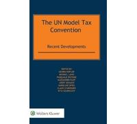 The UN Model Tax Convention (Copertina rigida)