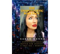 The Unapologetic Boss Lady: The Blueprints of Lies