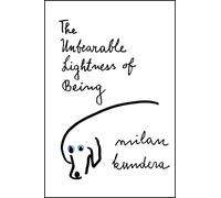 Milan Kundera The Unbearable Lightness of Being (Tascabile)