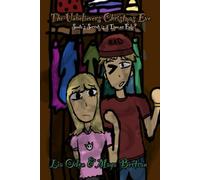 The Unbeliever's Christmas Eve: Santa's Secret: is it True or Fake?