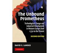 David S. Landes The Unbound Prometheus (Tascabile)