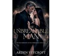The Unbreakable Man
