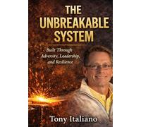 The Unbreakable System: How Crohn’s Disease, Mentorship, and Leadership Built a Life of Resilience