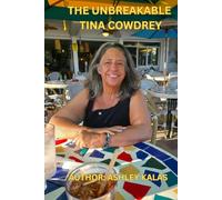 The Unbreakable Tina Cowdrey