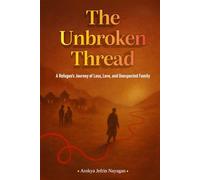 THE UNBROKEN THREAD