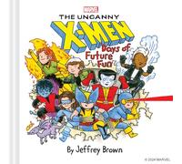 Marvel The Uncanny X-Men: Days of Future Fun