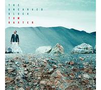 The Uncarved Block - Tom Baxter (Vinile)